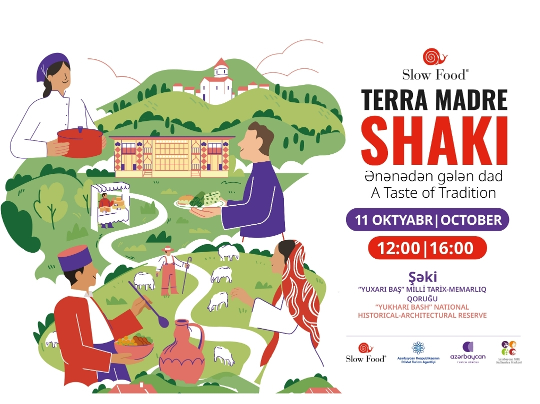Shaki to host Terra Madre, bringing the global Slow Food movement to Azerbaijan for the first time on October 11
